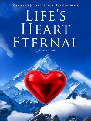 cover image of Life's Heart Eternal